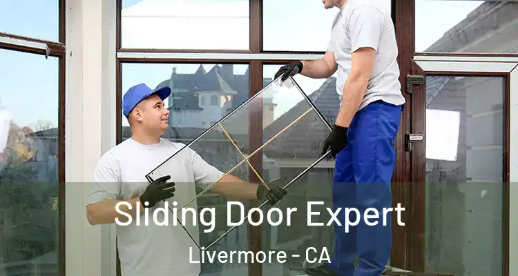  Sliding Door Expert Livermore - CA