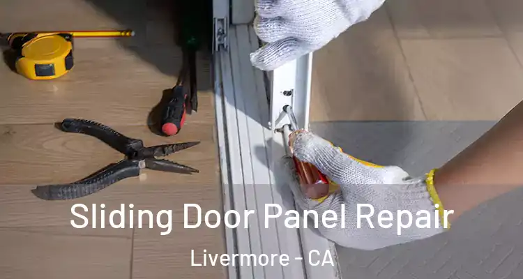  Sliding Door Panel Repair Livermore - CA